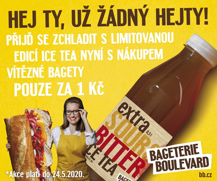 bageterie propagovala exkluzivní edici hořkokyselého čaje Extra Sour&Bitter speciálně pro své („zahořklé a kyselé”) zákazníky